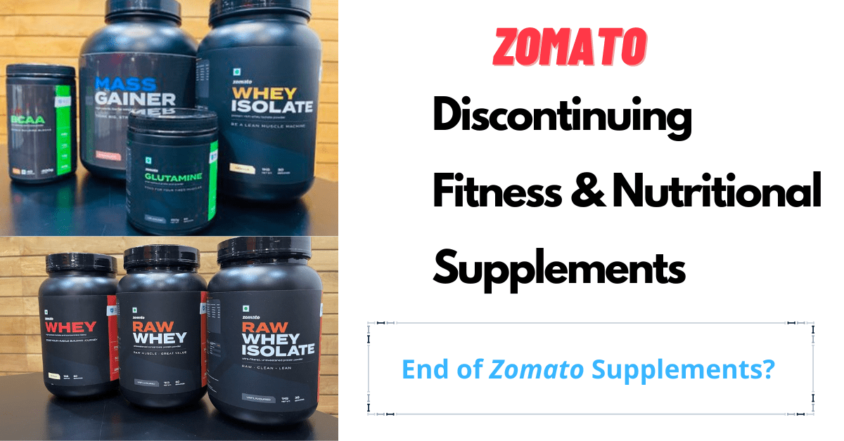 Exclusive!!! [2024] Zomato Is Discontinuing Zomato Health Supplements